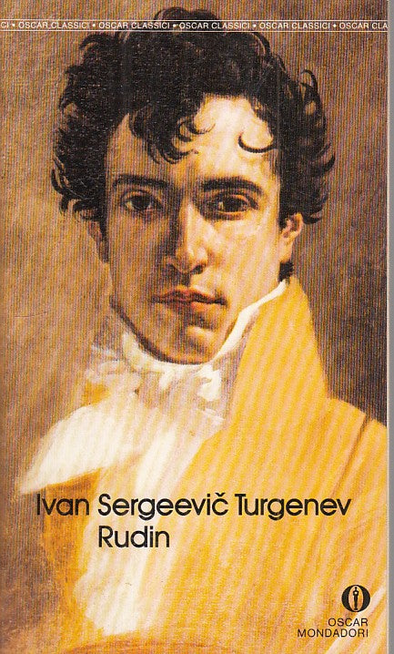LN- RUDIN - TURGENEV - MONDADORI - CLASSICI - 1a ED. - 1984 - B - YFS393