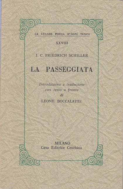 LN- LA PASSEGGIATA TESTO A FRONTE - SCHILLER - CESCHINA --- 1965 - B - YFS393