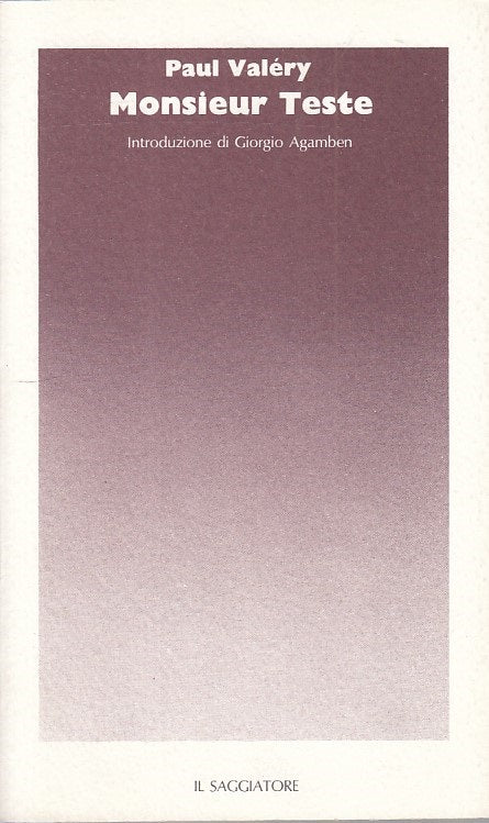 LN- MONSIEUR  TESTE - VALERY - SAGGIATORE - SILERCHIE -- 1980 - B - YFS569