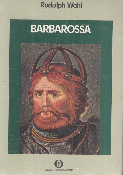 LS- BARBAROSSA SIGILLATO - RUDOLPH WAHL - MONDADORI --- 1973 - B - YFS254