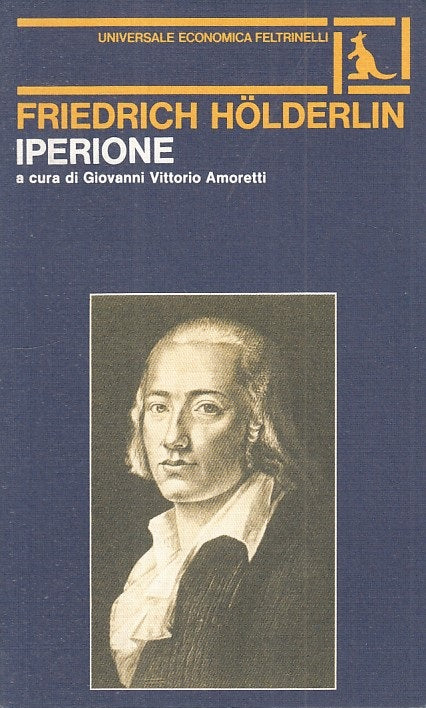 LN- IPERIONE L'EREMITA IN GRECIA - HOLDERLIN - FELTRINELLI --- 1981 - B - YFS569