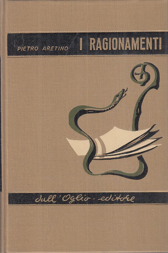 LS- I RAGIONAMENTI - ARETINO - DALL'OGLIO - AMMIRAGLIA -- 1967 - CS - YFS569