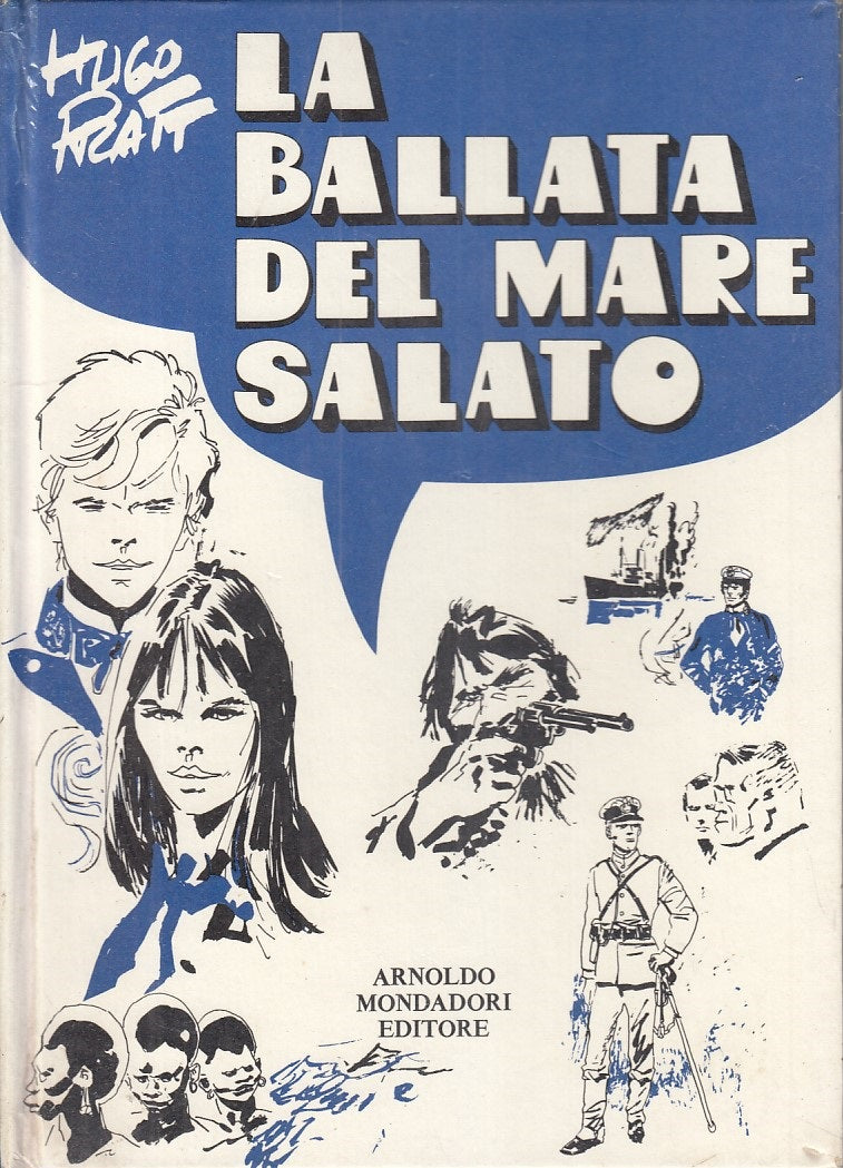 LN- LA BALLATA DEL MARE SALATO - HUGO PRATT  - MONDADORI --- 1973 - C - YFS254
