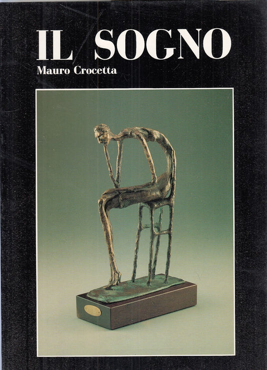 LT- IL SOGNO - MAURO CROCETTA - LITOPRINT --- 1989 - B - YFS804