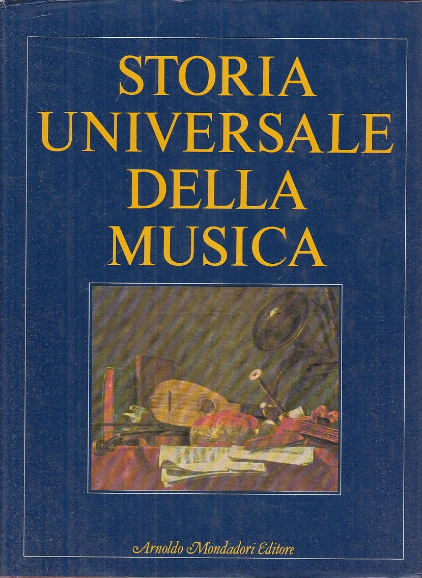 LZ- STORIA UNIVERSALE DELLA MUSICA -- MONDADORI -- 1a ED. - 1982 - CS - YFS893