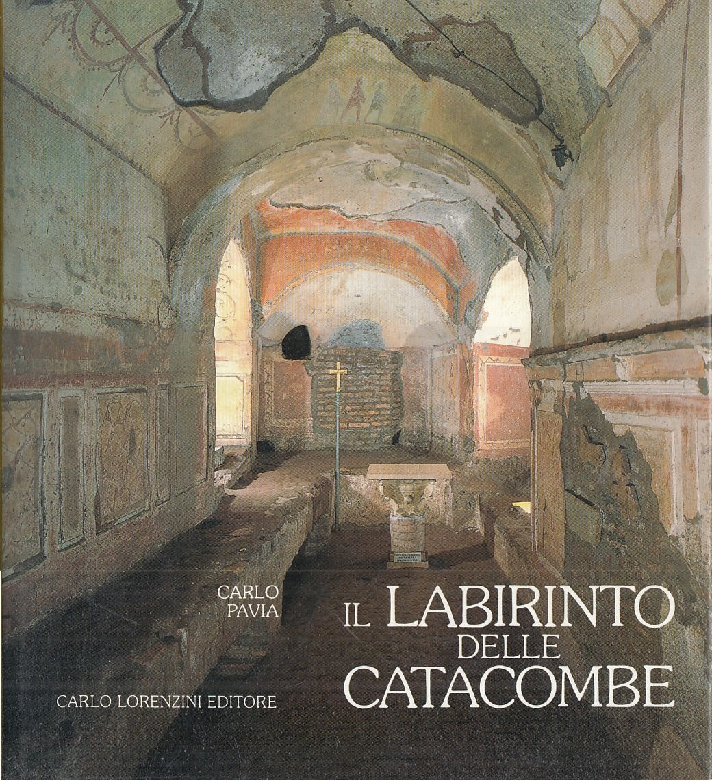 LZ- IL LABIRINTO DELLE CATACOMBE - PAVIA - LORENZINI --- 1987 - CS - YFS778