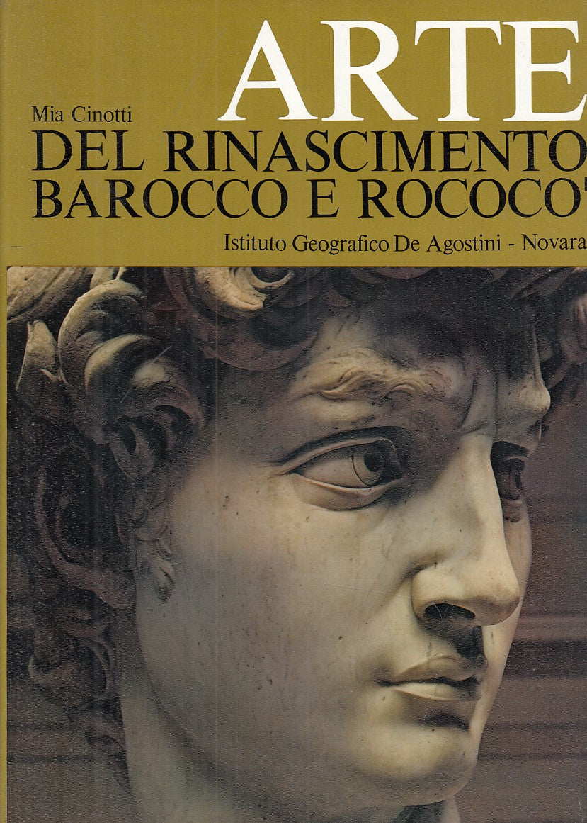 LT- ARTE RINASCIMENTO BAROCCO ROCOCO'- CINOTTI- DE AGOSTINI--- 1969- CS - YFS779