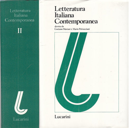 LZ- LETTERATURA ITALIANA CONTEMPORANEA VOL.2 -- LUCARINI --- 1980 - CS - ZFS264