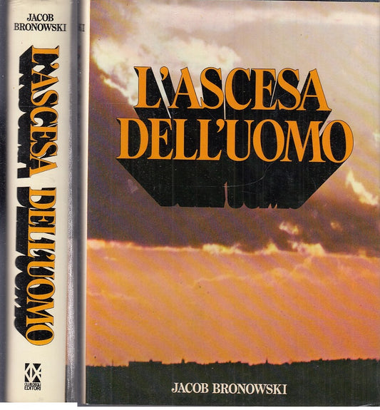 LS- L'ASCESA DELL'UOMO - JACOB BRONOWSKI - CLUB EDITORI --- 1976 - CS - ZFS775
