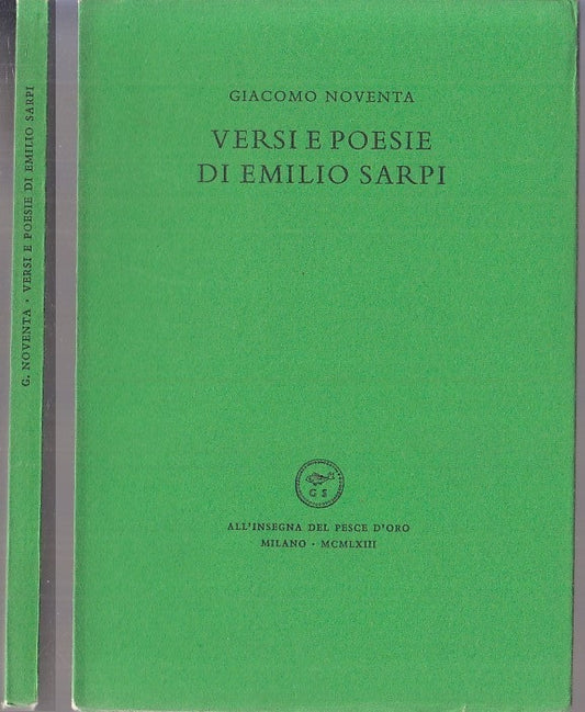 VERSI POESIE EMILIO SARPI- NOVENTA- PESCE D'ORO- SCHEIWILLER-- 1963-B-XFS117