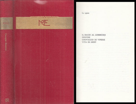 LN- SCRITTORI DEL MONDO I NOBEL 1952 MAURIAC -- CDE --- 1964 - CS - YFS386