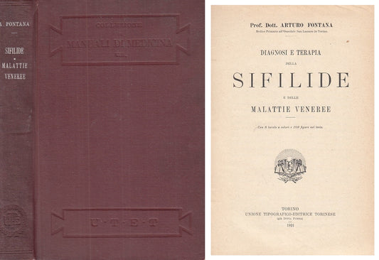 LZ- DIAGNOSI E TERAPIA SIFILIDE E MALATTIE VENEREE -- UTET --- 1924 - C - YFS385