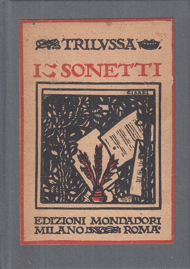 LN- I SONETTI - TRILUSSA - MONDADORI --- 1922 - C - YFS374