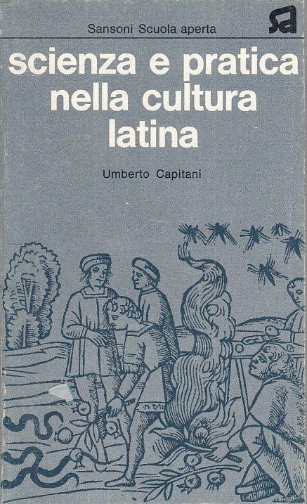 LS- SCIENZA E PRATICA CULTURA LATINA - CAPITANI - SANSONI --- 1973 - B - YFS385