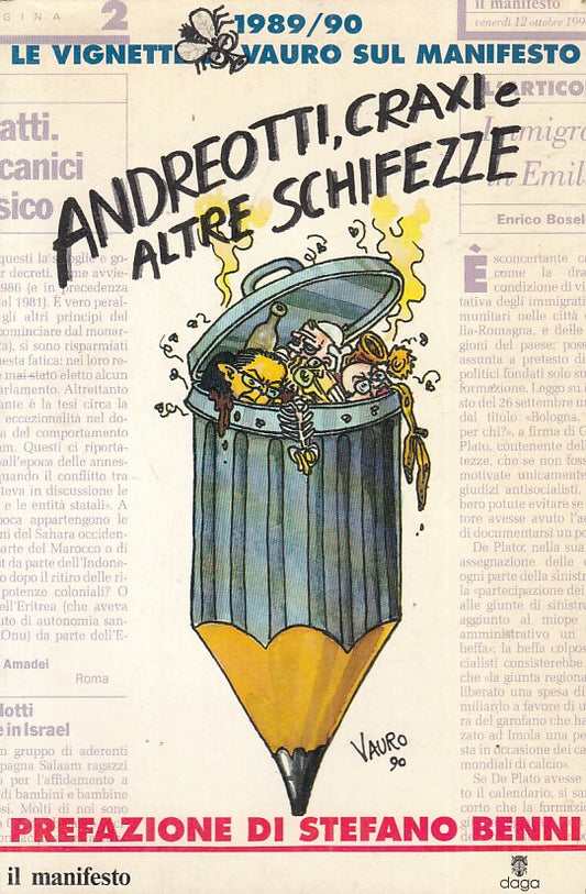 Andreotti Craxi e altre schifezze Vignette 1989-1990- Vauro- Manifesto- ZFS264
