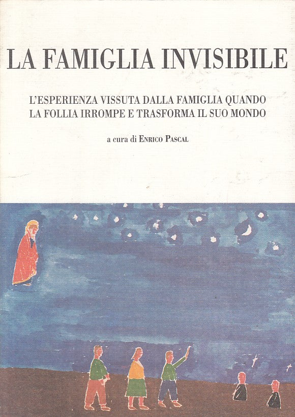 LS- LA FAMIGLIA INVISIBILE - PASCAL - TORINO --- 1995 - B - ZFS264