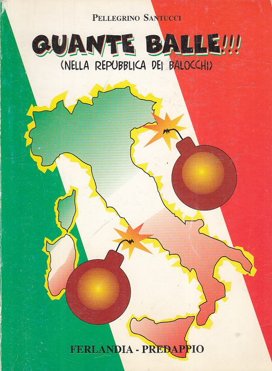 QUANTE BALLE!!! REPUBBLICA BALOCCHI- SANTUCCI- FERLANDIA--- 1998- B - ZFS168