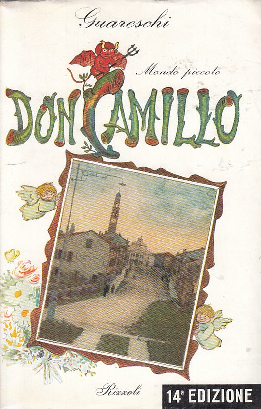 LN- DON CAMILLO MONDO PICCOLO - GUARESCHI - RIZZOLI --- 1952 - BS - ZFS264