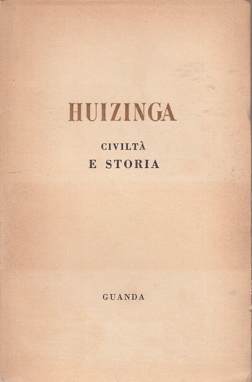 LS- CIVILTA' E STORIA - HUIZINGA - GUANDA - EPOCHE E VIAGGI -- 1946 - B - ZFS475
