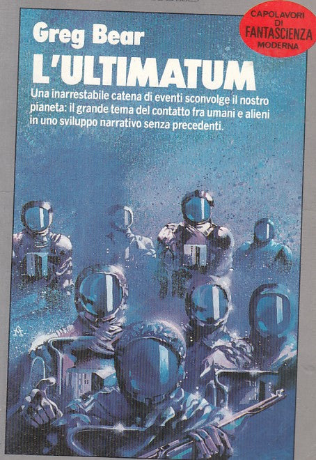 LN- L'ULTIMATUM - GREG BEAR - NORD - COSMO FANTASCIENZA -- 1988 - B - YFS999