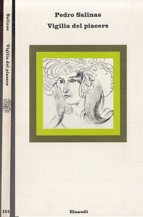 LN- VIGILIA DEL PIACERE - PEDRO SALINAS- EINAUDI- NUOVI CORALLI-- 1976- B- XFS30