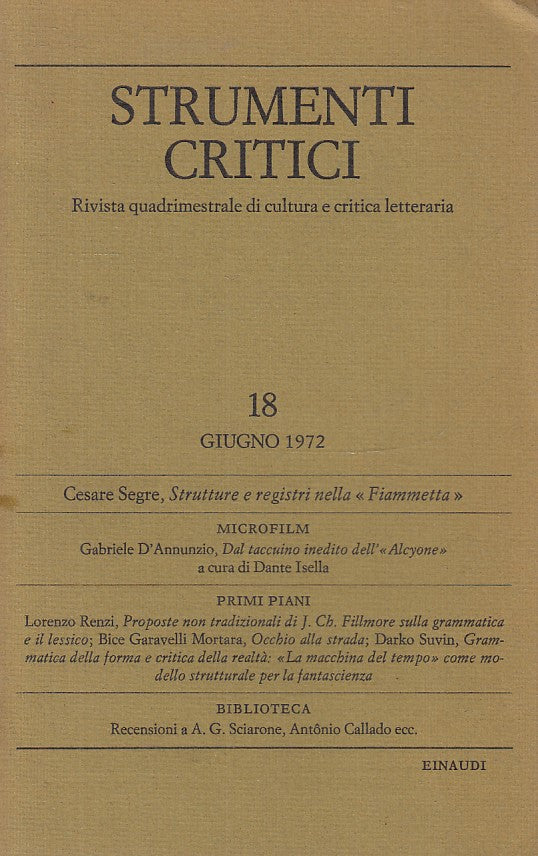 LR- STRUMENTI CRITICI 18 RIVISTA - SEGRE D'ANNUNZIO - EINAUDI--- 1972- B- ZFS776