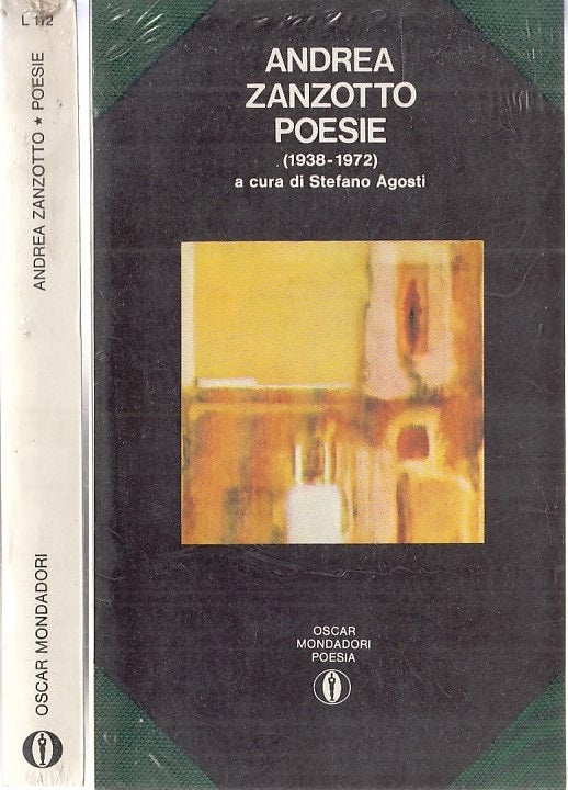 LN- POESIE 1938/1972 BLISTERATO - ZANZOTTO - MONDADORI - OSCAR -- 1973- B- XFS117