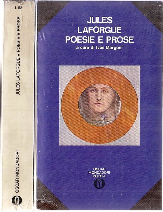 LN- POESIE E PROSE BLISTERATO - LAFORGUE - MONDADORI - OSCAR -- 1971- B- XFS117