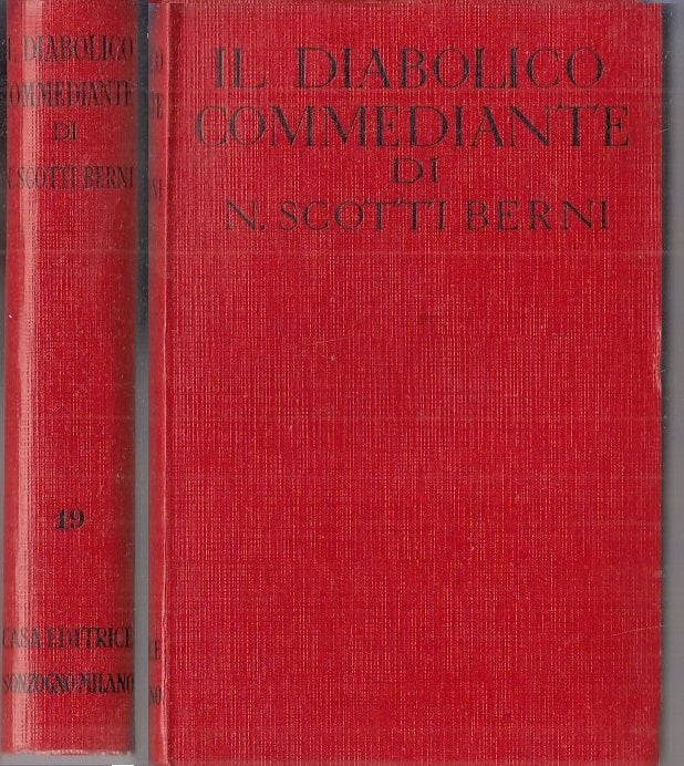 IL DIABOLICO COMMEDIANTE- SCOTTI BERNI- SONZOGNO- ROMANTICA-- 1948- B-ZFS776