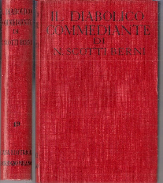 IL DIABOLICO COMMEDIANTE- SCOTTI BERNI- SONZOGNO- ROMANTICA-- 1948- B-ZFS776