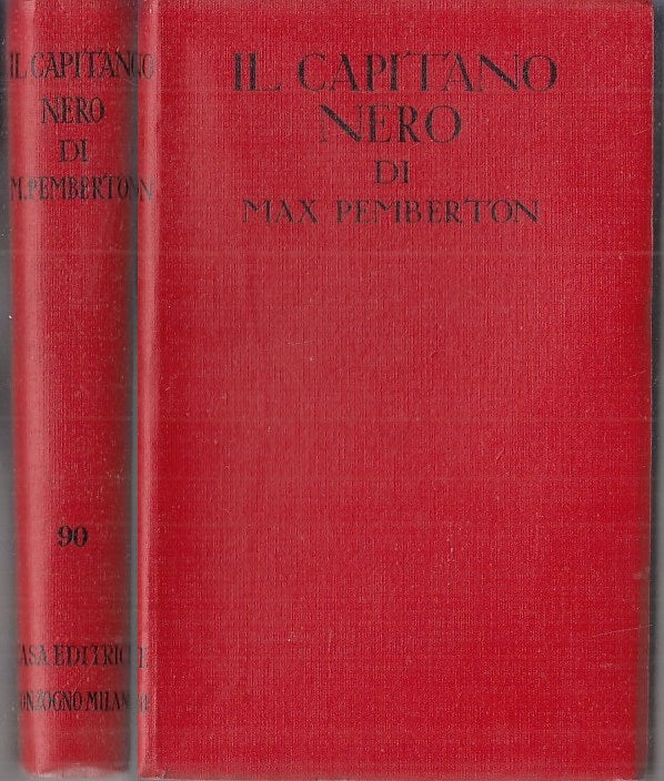 IL CAPITANO NERO - MAX PEMPERTON - SONZOGNO - ROMANTICA 90-- 1954- B- ZFS776