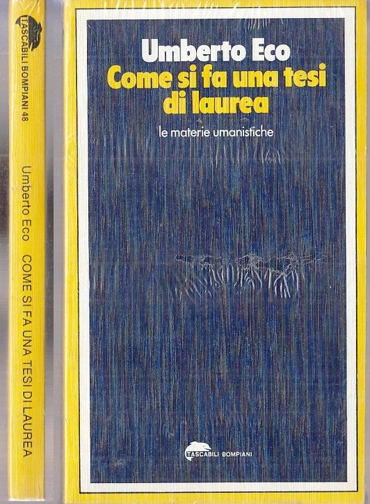 LS- COME SI FA UNA TESI DI LAUREA BLISTERATO - ECO - BOMPIANI--- 1977- B- XFS117
