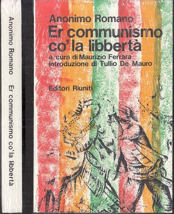 LS- ER COMMUNISMO CO' LA LIBBERTA' - ANONIMO ROMANO - RIUNITI--- 1978- B- XFS118