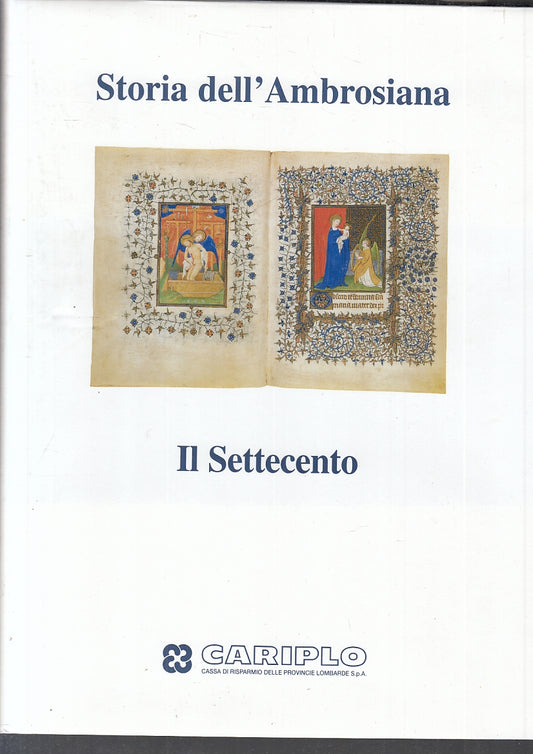LT- STORIA DELL'AMBROSIANA IL SETTECENTO -- CARIPLO --- 2000 - CS - YFS906