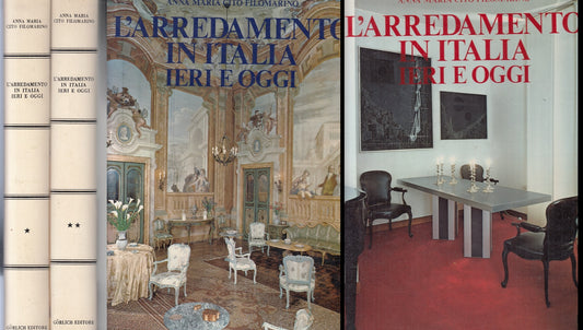 LT- L'ARREDAMENTO IN ITALIA IERI E OGGI 2 VOLUMI -- GORLICH --- 1972- CS- YFS901