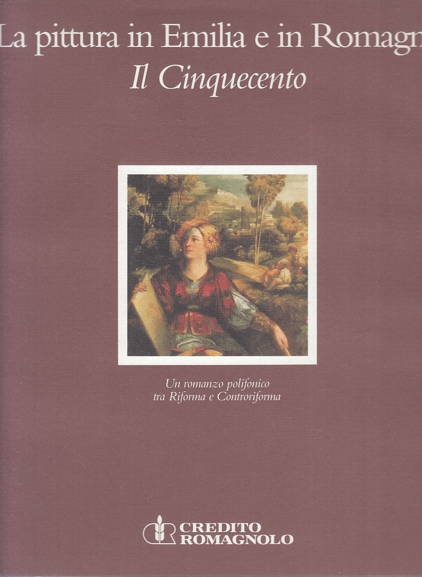 LT- LA PITTURA IN EMILIA E ROMAGNA CINQUECENTO -- NUOVA ALFA--- 1995- CS- YFS542