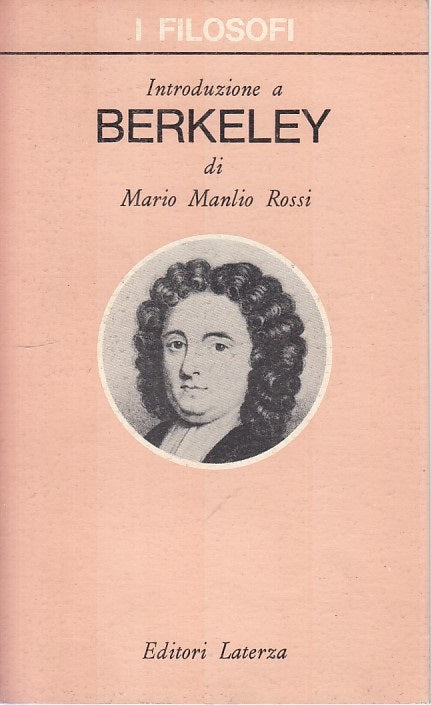 LS- INTRODUZIONE A BERKELEY - ROSSI - LATERZA -- 1a ED. - 1970 - B - ZFS21