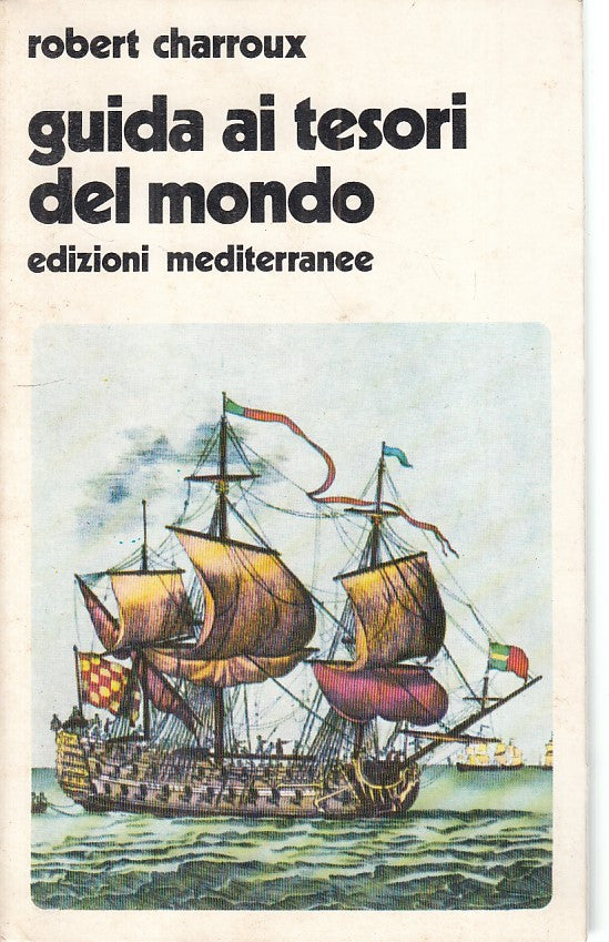 LZ- GUIDA AI TESORI DEL MONDO - CHARROUX - MEDITERRANEE --- 1976 - B - ZFS310