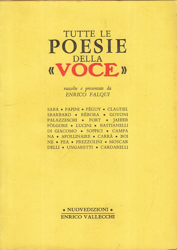 LN- TUTTE LE POESIE DELLA "VOCE" - FALQUI - VALLECCHI --- 1966 - B - ZFS28