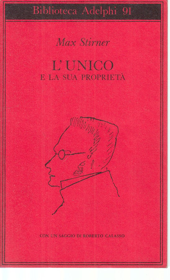LN- L'UNICO E LA SUA PROPRIETA' - STIRNER - ADELPHI --- 1979 - BS - ZFS21