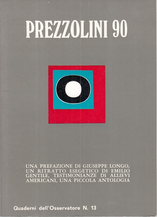 LS- PREZZOLINI 90 -- QUADERNI DELL'OSSERVATORE --- 1968 - B - ZFS310