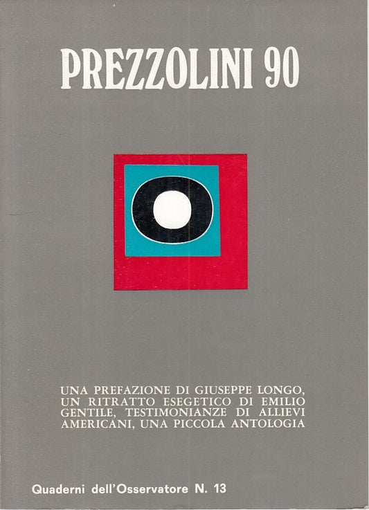 LS- PREZZOLINI 90 -- QUADERNI DELL'OSSERVATORE --- 1968 - B - ZFS310
