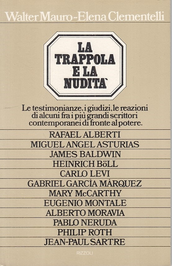 LS- LA TRAPPOLA E LA NUDITA' - MAURO CLEMENTELLI - RIZZOLI --- 1974 - B - ZFS310
