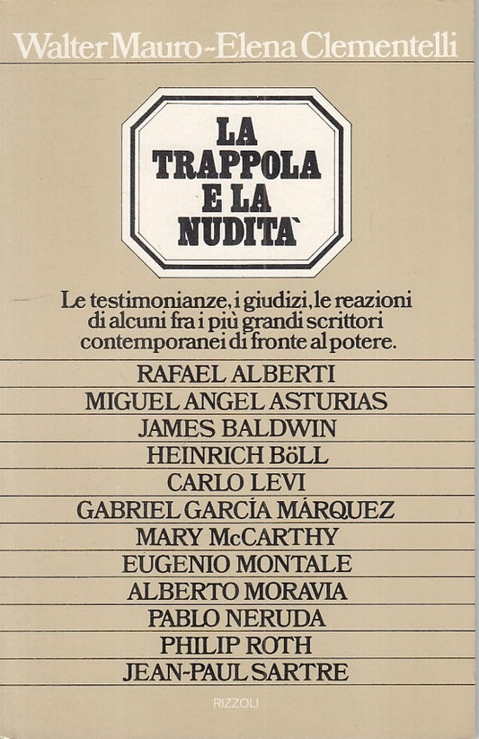 LS- LA TRAPPOLA E LA NUDITA' - MAURO CLEMENTELLI - RIZZOLI --- 1974 - B - ZFS310