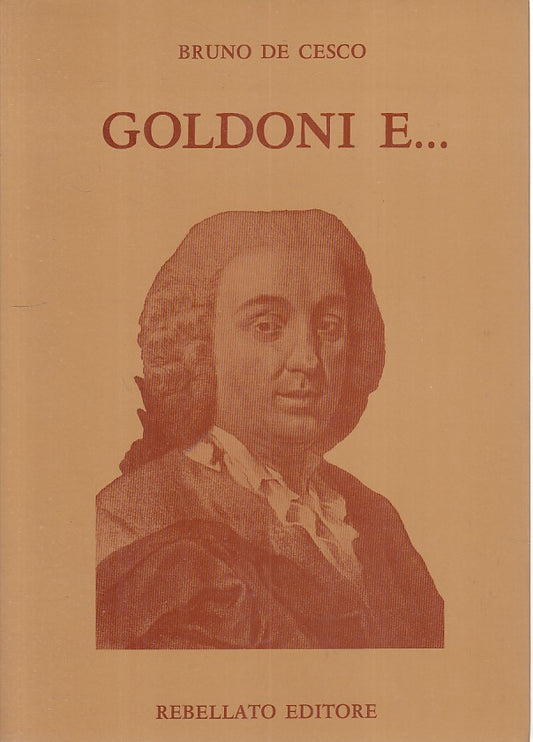 LS- GOLDONI E... - DE CESCO - REBELLATO - DOCUMENTI STORIA -- 1978 - B - ZFS310