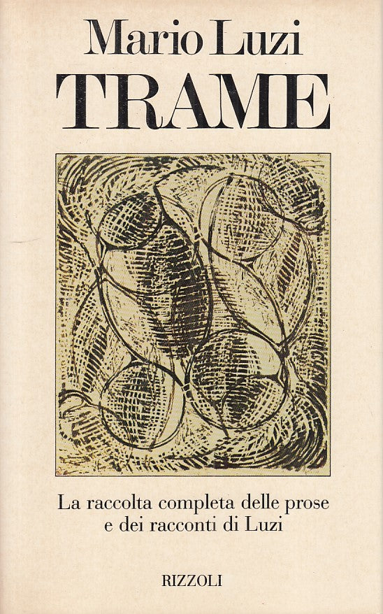 LN- TRAME - MARIO LUZI - RIZZOLI - SCALA - 1a ED. - 1982 - CS - ZFS22