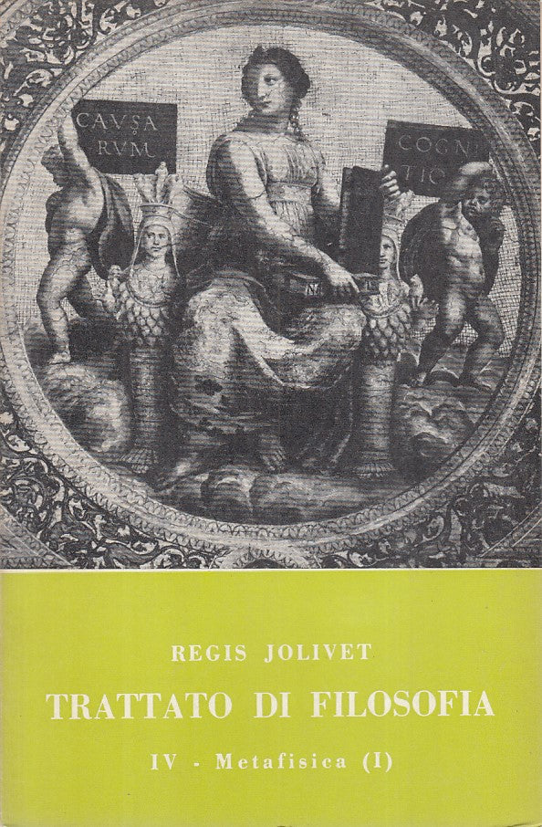 LS- TRATTATO DI FILOSOFIA IV METAFISICA I -- MORCELLIANA --- 1959 - B - ZFS310