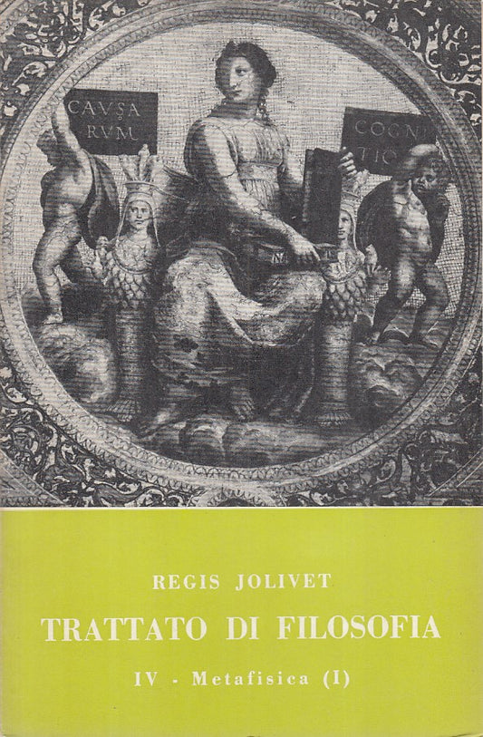 LS- TRATTATO DI FILOSOFIA IV METAFISICA I -- MORCELLIANA --- 1959 - B - ZFS310