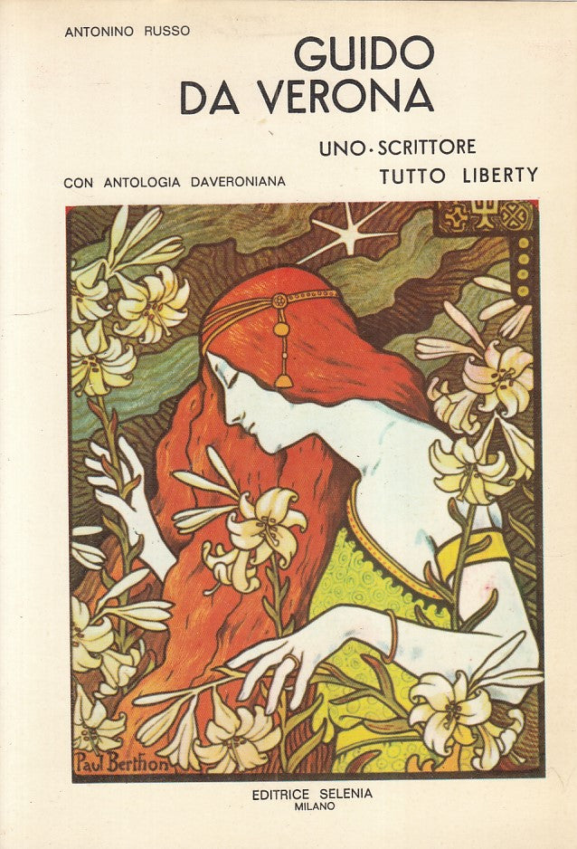 LS- GUIDO DA VERONA ANTOLOGIA DAVERONIANA- RUSSO - SELENIA --- 1974 - B - ZFS310