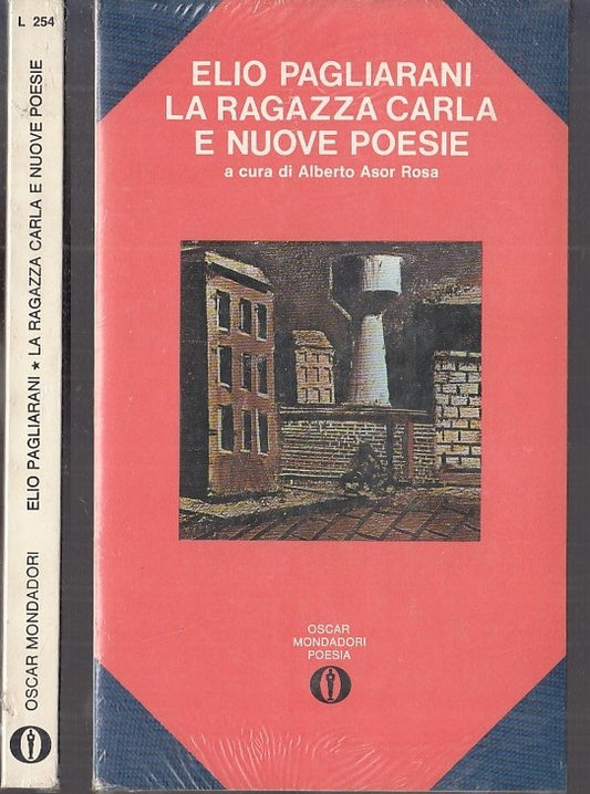 LN- LA RAGAZZA CARLA BLISTERATO - PAGLIARANI- MONDADORI- OSCAR-- 1978- B- XFS117